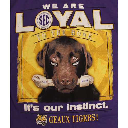 LSU Tigers Football T-Shirts - Loyal To The Bone Tee