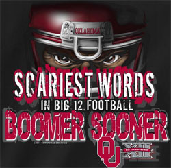 Oklahoma Sooners Football T-Shirts - Scariest Words Boomer Sooner