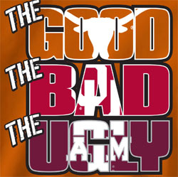 Texas Longhorns Football T-Shirts - The Good The Bad The Ugly