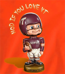 Virginia Tech Hokies Football T-Shirts - Nod If You Love Hokies - Bobblehead